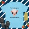 Camiseta Unisex No Me Juzgues